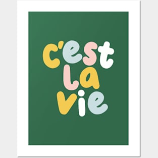 C'est La Vie in Green Yellow Blue and Pink Posters and Art